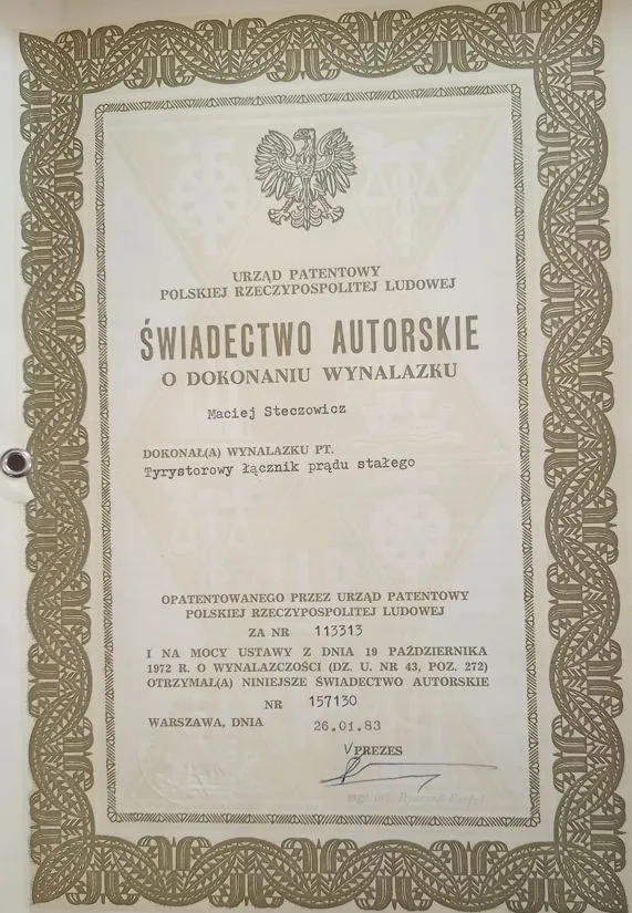 Świadectwo autorskie Urzędu Patentowego PRL, wynalazek „Tyrystorowy łącznik prądu stałego”, patent nr 113313